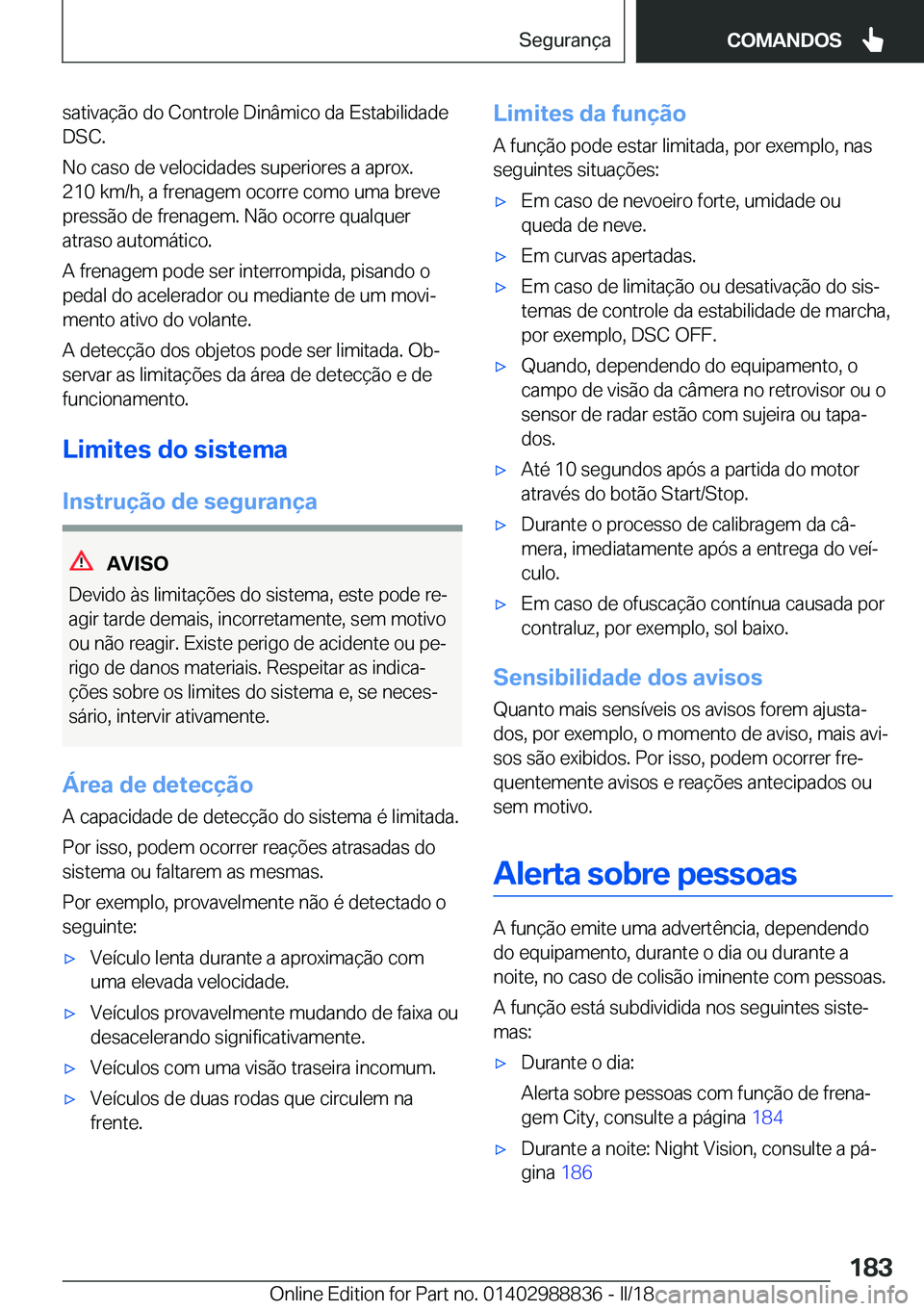 BMW X5 2018  Manual do condutor (in Portuguese) �s�a�t�i�v�a�