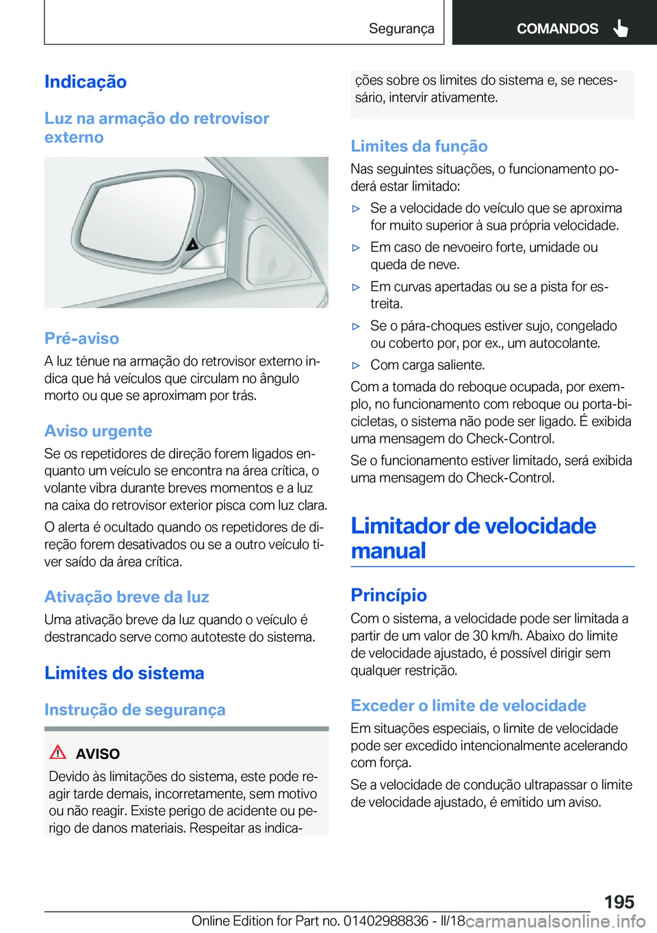 BMW X5 2018  Manual do condutor (in Portuguese) �I�n�d�i�c�a�