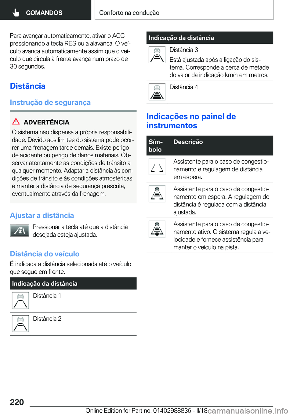 BMW X5 2018  Manual do condutor (in Portuguese) �P�a�r�a� �a�v�a�n�