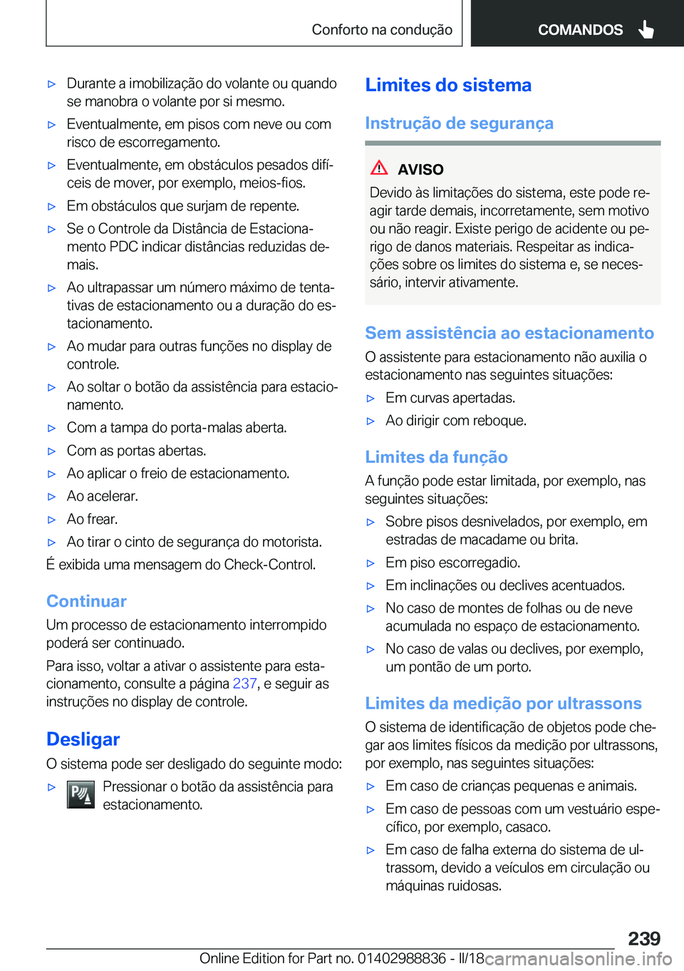 BMW X5 2018  Manual do condutor (in Portuguese) x�D�u�r�a�n�t�e� �a� �i�m�o�b�i�l�i�z�a�