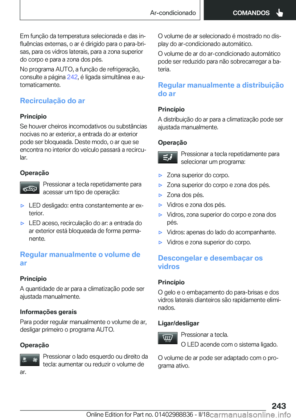BMW X5 2018  Manual do condutor (in Portuguese) �E�m� �f�u�n�
