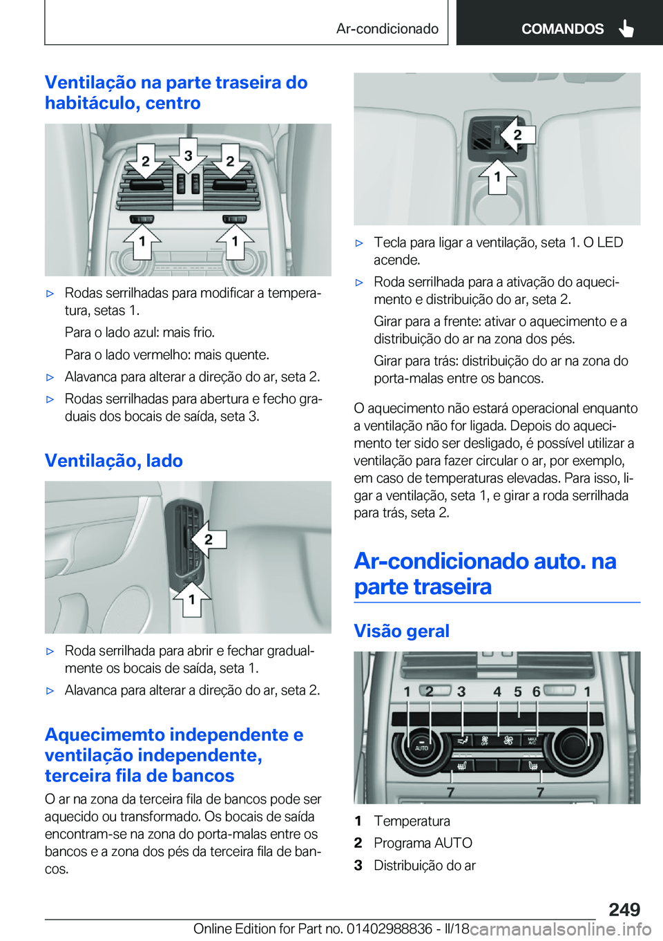 BMW X5 2018  Manual do condutor (in Portuguese) �V�e�n�t�i�l�a�