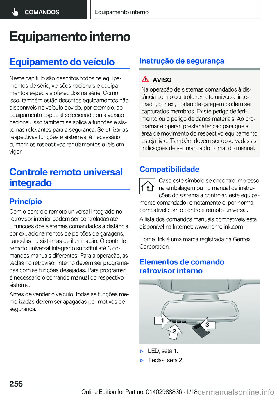 BMW X5 2018  Manual do condutor (in Portuguese) �E�q�u�i�p�a�m�e�n�t�o��i�n�t�e�r�n�o�E�q�u�i�p�a�m�e�n�t�o��d�o��v�e�