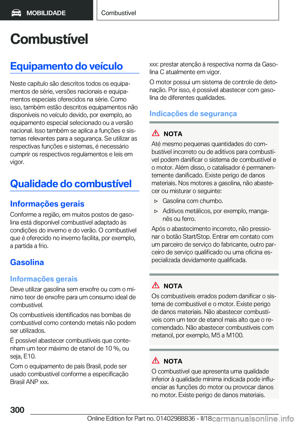 BMW X5 2018  Manual do condutor (in Portuguese) �C�o�m�b�u�s�t�