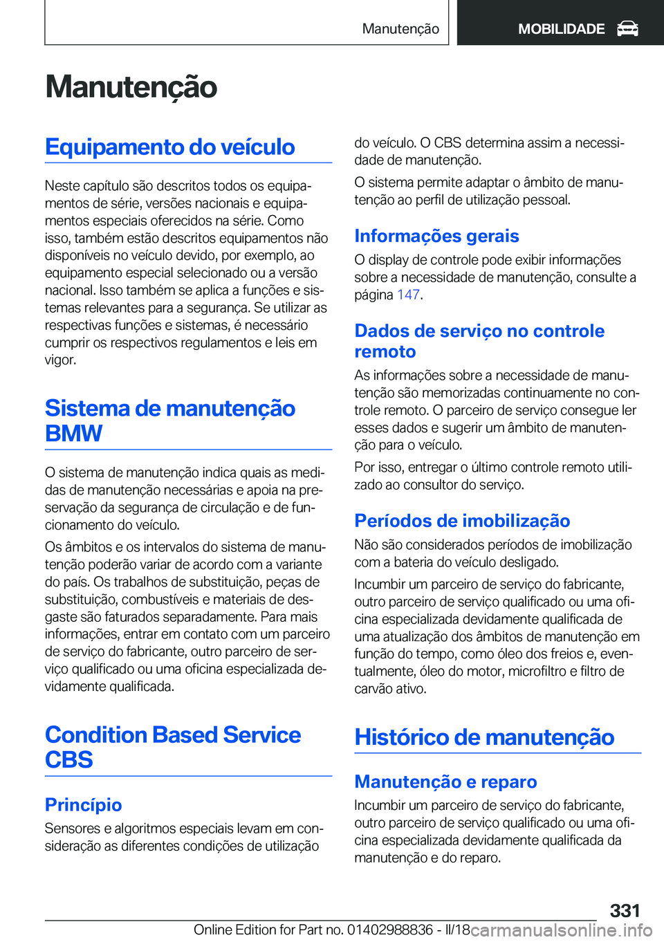 BMW X5 2018  Manual do condutor (in Portuguese) �M�a�n�u�t�e�n�