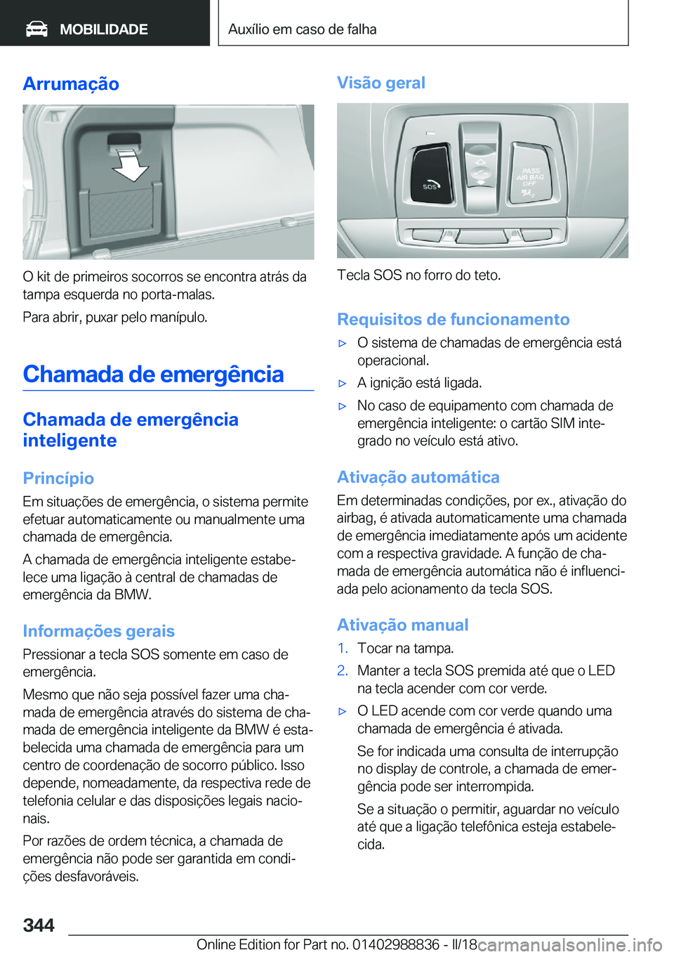 BMW X5 2018  Manual do condutor (in Portuguese) �A�r�r�u�m�a�