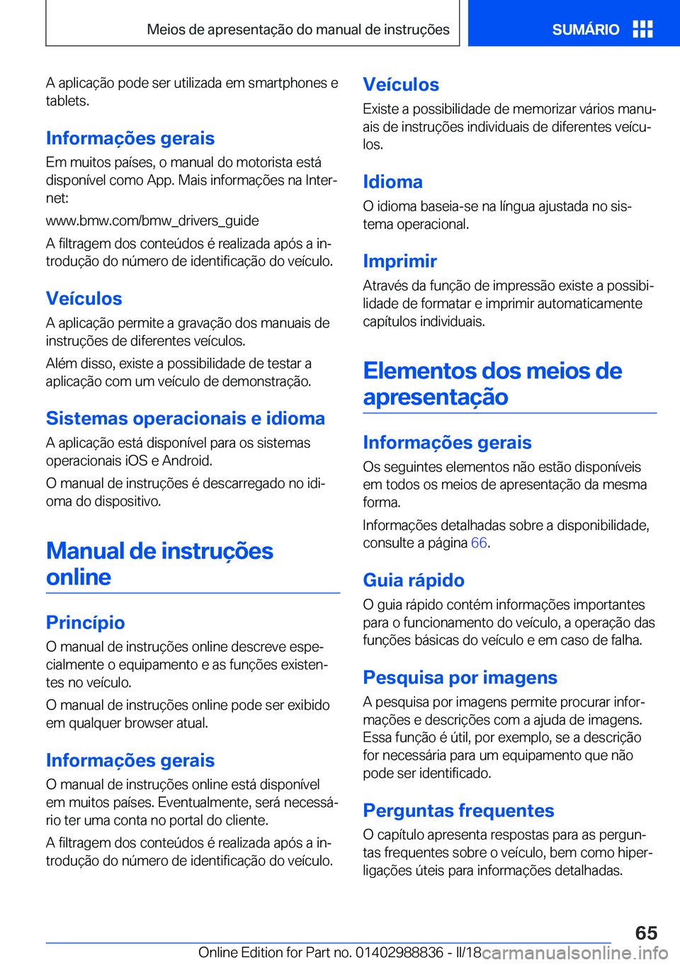 BMW X5 2018  Manual do condutor (in Portuguese) �A� �a�p�l�i�c�a�
