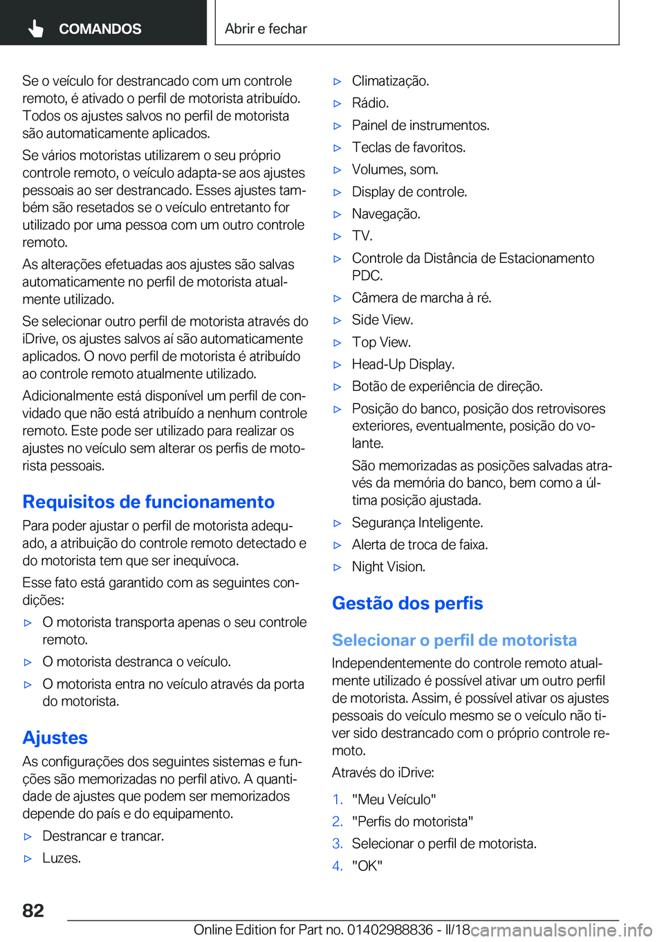 BMW X5 2018  Manual do condutor (in Portuguese) �S�e� �o� �v�e�