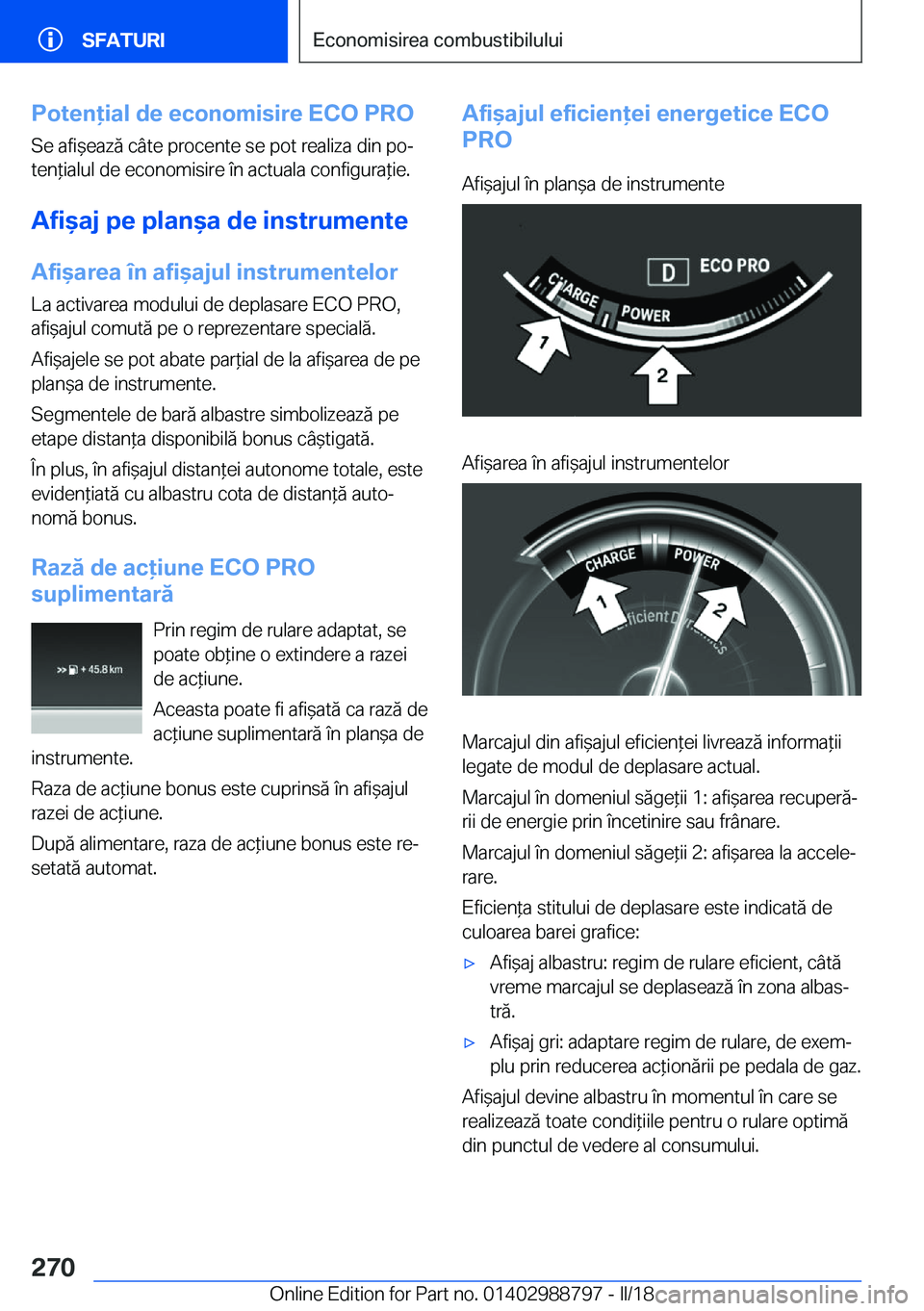 BMW X5 2018  Ghiduri De Utilizare (in Romanian) �P�o�t�e�n�i�a�l��d�e��e�c�o�n�o�m�i�s�i�r�e��E�C�O��P�R�O
�S�e� �a�f�i &�e�a�z�
