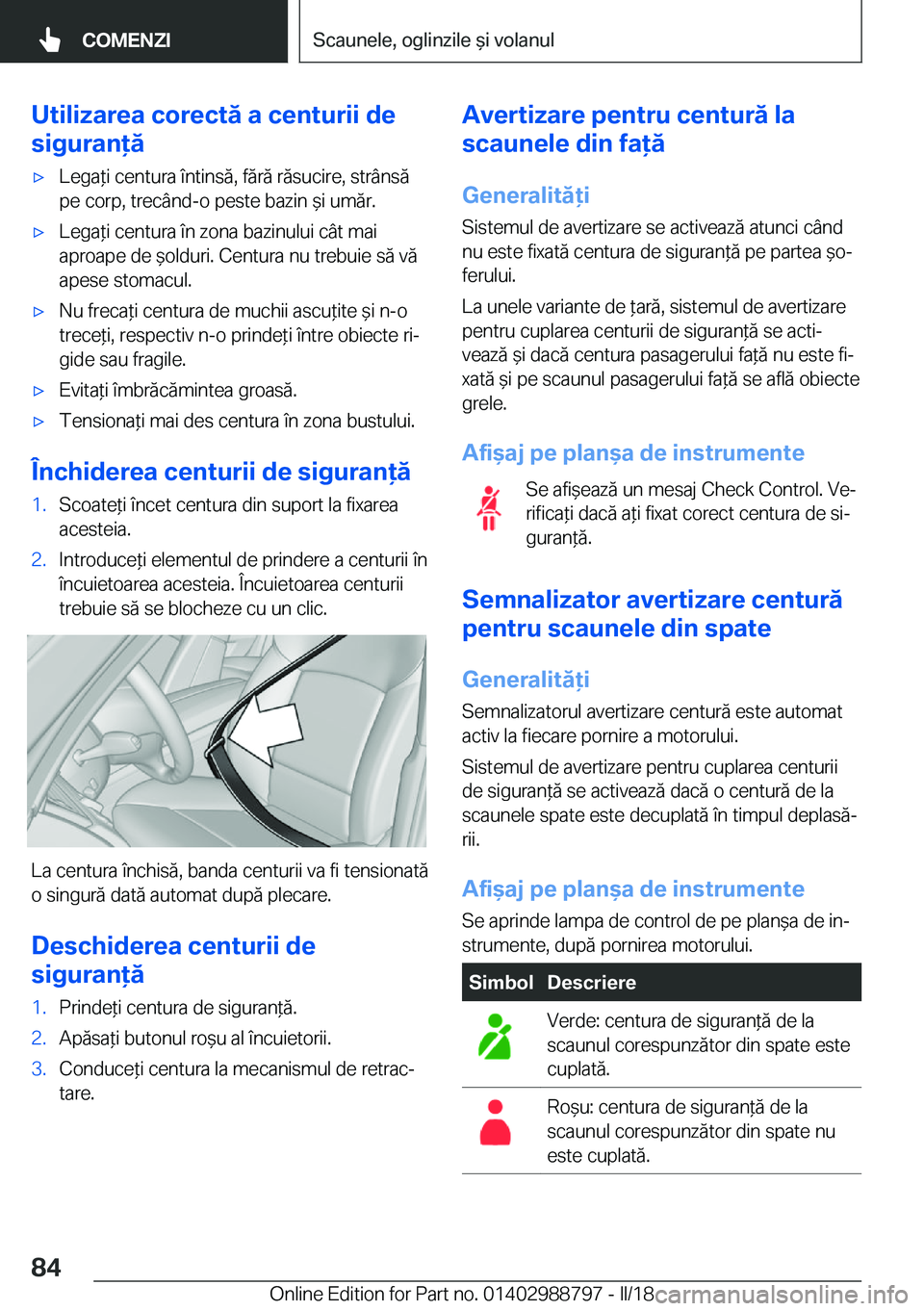 BMW X5 2018  Ghiduri De Utilizare (in Romanian) �U�t�i�l�i�z�a�r�e�a��c�o�r�e�c�t�