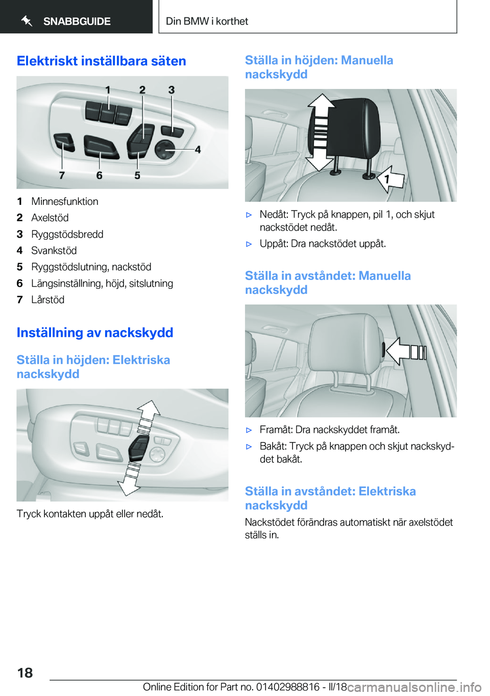 BMW X5 2018  InstruktionsbÖcker (in Swedish) �E�l�e�k�t�r�i�s�k�t��i�n�s�t�ä�l�l�b�a�r�a��s�ä�t�e�n�1�M�i�n�n�e�s�f�u�n�k�t�i�o�n�2�A�x�e�l�s�t�