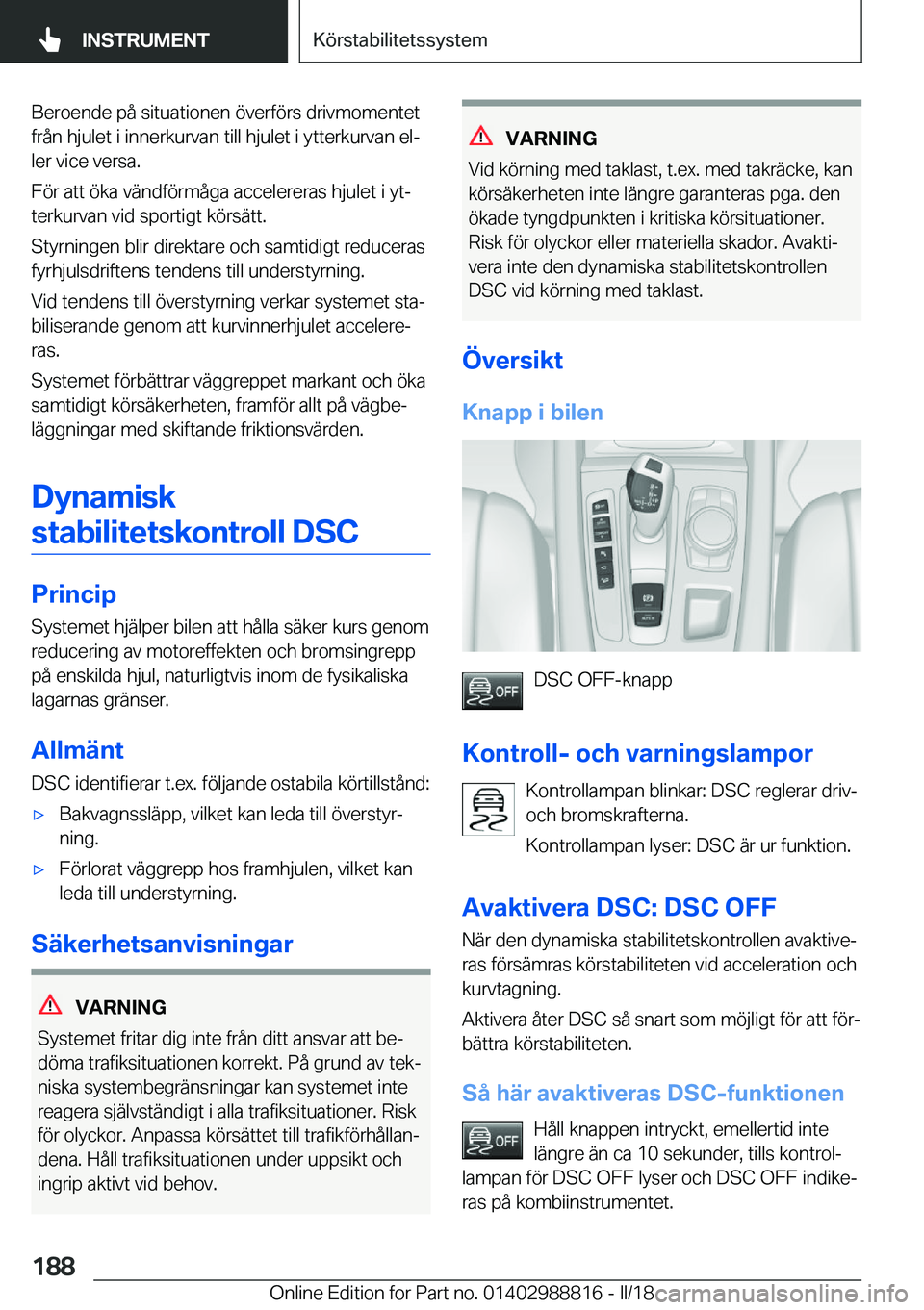 BMW X5 2018  InstruktionsbÖcker (in Swedish) �B�e�r�o�e�n�d�e� �p�å� �s�i�t�u�a�t�i�o�n�e�n� �