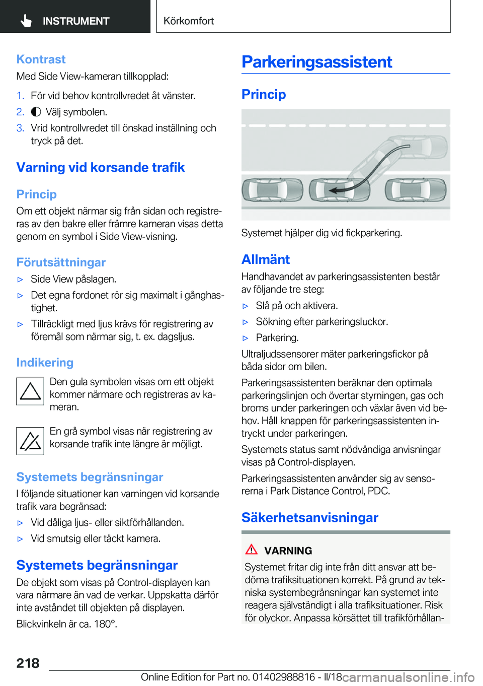 BMW X5 2018  InstruktionsbÖcker (in Swedish) �K�o�n�t�r�a�s�t�M�e�d� �S�i�d�e� �V�i�e�w�-�k�a�m�e�r�a�n� �t�i�l�l�k�o�p�p�l�a�d�:�1�.�F�
