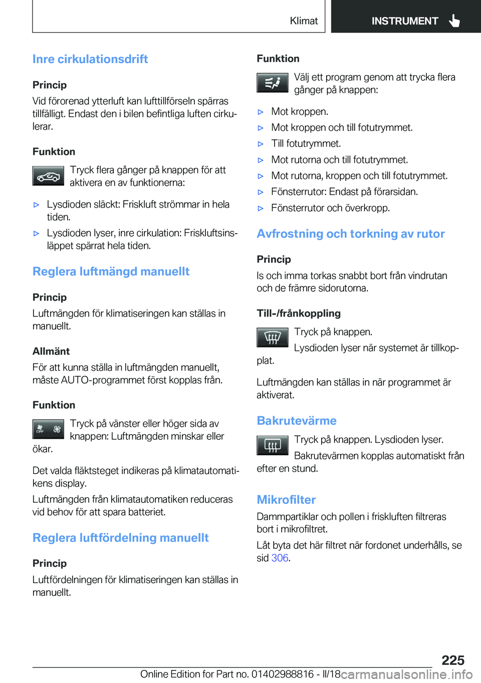 BMW X5 2018  InstruktionsbÖcker (in Swedish) �I�n�r�e��c�i�r�k�u�l�a�t�i�o�n�s�d�r�i�f�t�P�r�i�n�c�i�p
�V�i�d� �f�