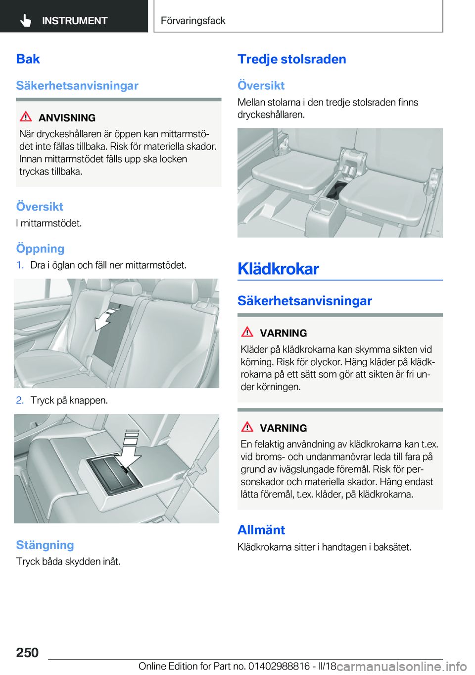 BMW X5 2018  InstruktionsbÖcker (in Swedish) �B�a�k
�S�ä�k�e�r�h�e�t�s�a�n�v�i�s�n�i�n�g�a�r
�A�N�V�I�S�N�I�N�G
�N�ä�r� �d�r�y�c�k�e�s�h�å�l�l�a�r�e�n� �ä�r� �