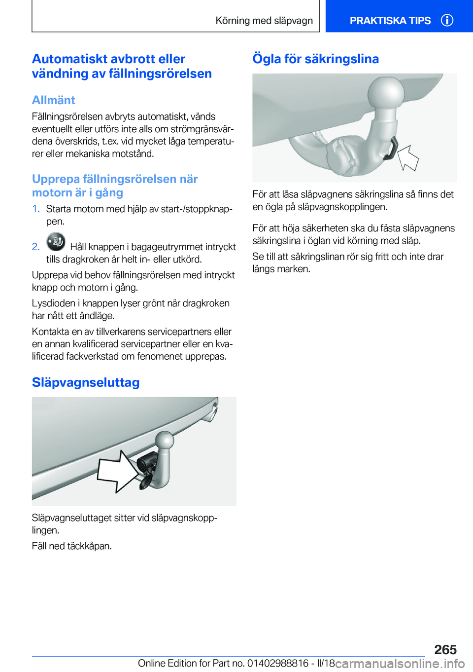 BMW X5 2018  InstruktionsbÖcker (in Swedish) �A�u�t�o�m�a�t�i�s�k�t��a�v�b�r�o�t�t��e�l�l�e�r
�v�ä�n�d�n�i�n�g��a�v��f�ä�l�l�n�i�n�g�s�r�