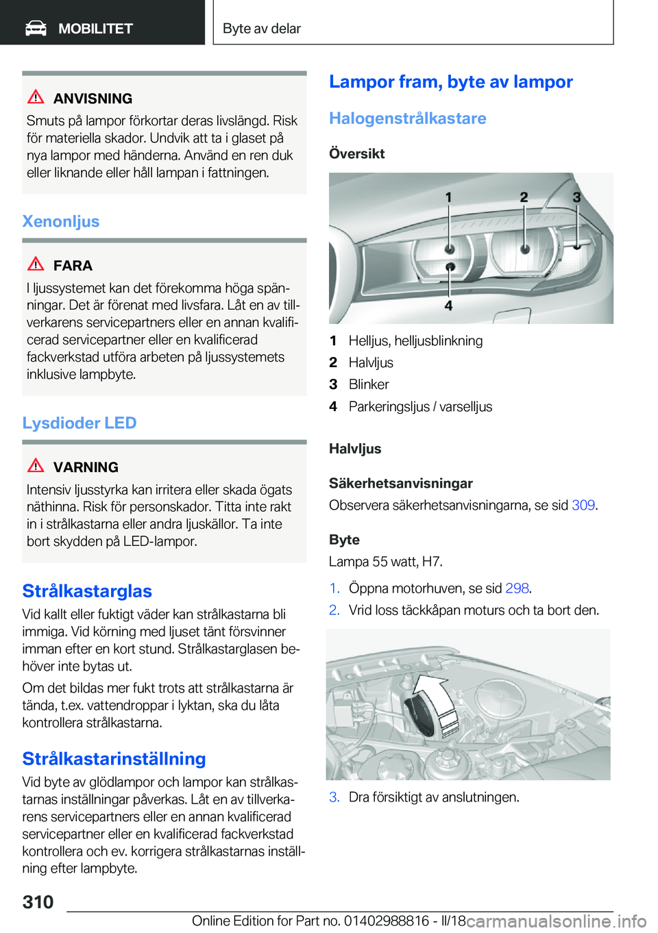 BMW X5 2018  InstruktionsbÖcker (in Swedish) �A�N�V�I�S�N�I�N�G
�S�m�u�t�s� �p�å� �l�a�m�p�o�r� �f�