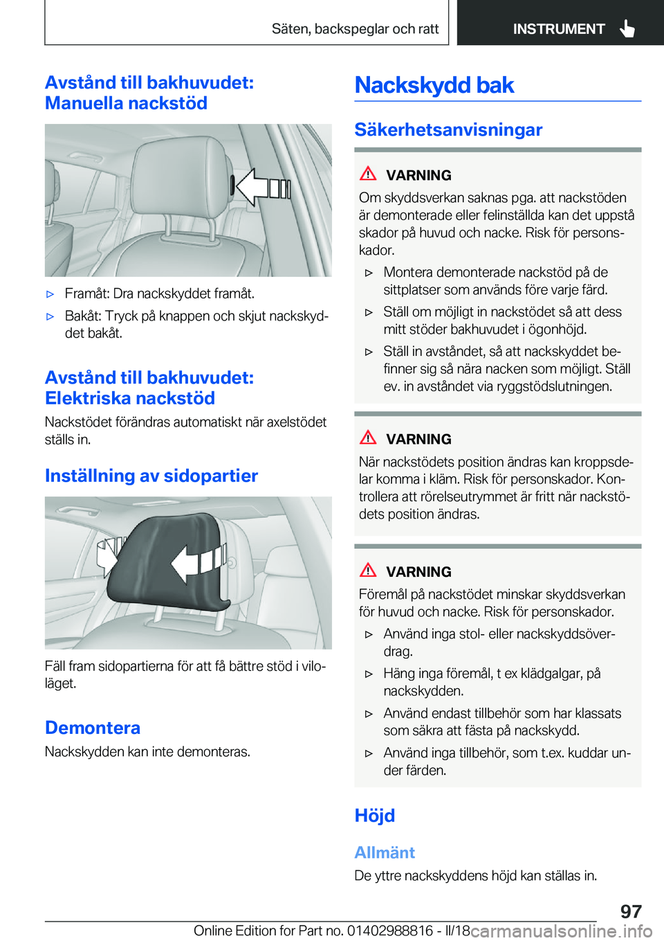 BMW X5 2018  InstruktionsbÖcker (in Swedish) �A�v�s�t�å�n�d��t�i�l�l��b�a�k�h�u�v�u�d�e�t�:
�M�a�n�u�e�l�l�a��n�a�c�k�s�t�