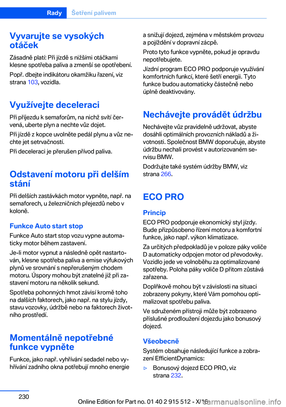 BMW X5 2017  Návod na použití (in Czech) �V�y�v�a�r�u�j�t�e��s�e��v�y�s�o�k�