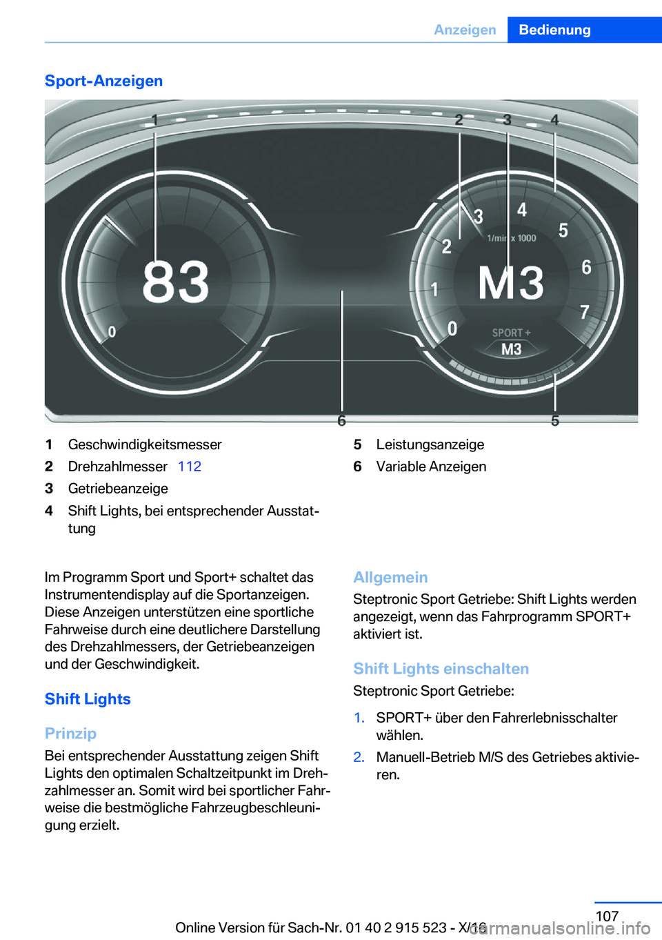 BMW X5 2017  Betriebsanleitungen (in German) �S�p�o�r�t�-�A�n�z�e�i�g�e�n�1�G�e�s�c�h�w�i�n�d�i�g�k�e�i�t�s�m�e�s�s�e�r�2�D�r�e�h�z�a�h�l�m�e�s�s�e�r\_�1�1�2�3�G�e�t�r�i�e�b�e�a�n�z�e�i�g�e�4�S�h�i�f�t� �L�i�g�h�t�s�,� �b�e�i� �e�n�t�s�p�r�e�c
