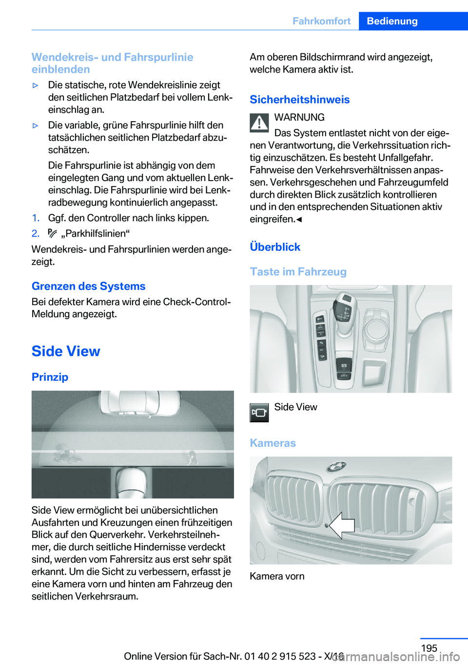 BMW X5 2017  Betriebsanleitungen (in German) �W�e�n�d�e�k�r�e�i�s�-��u�n�d��F�a�h�r�s�p�u�r�l�i�n�i�e
�e�i�n�b�l�e�n�d�e�n'y�D�i�e� �s�t�a�t�i�s�c�h�e�,� �r�o�t�e� �W�e�n�d�e�k�r�e�i�s�l�i�n�i�e� �z�e�i�g�t
�d�e�n� �s�e�i�t�l�i�c�h�e�n� �P