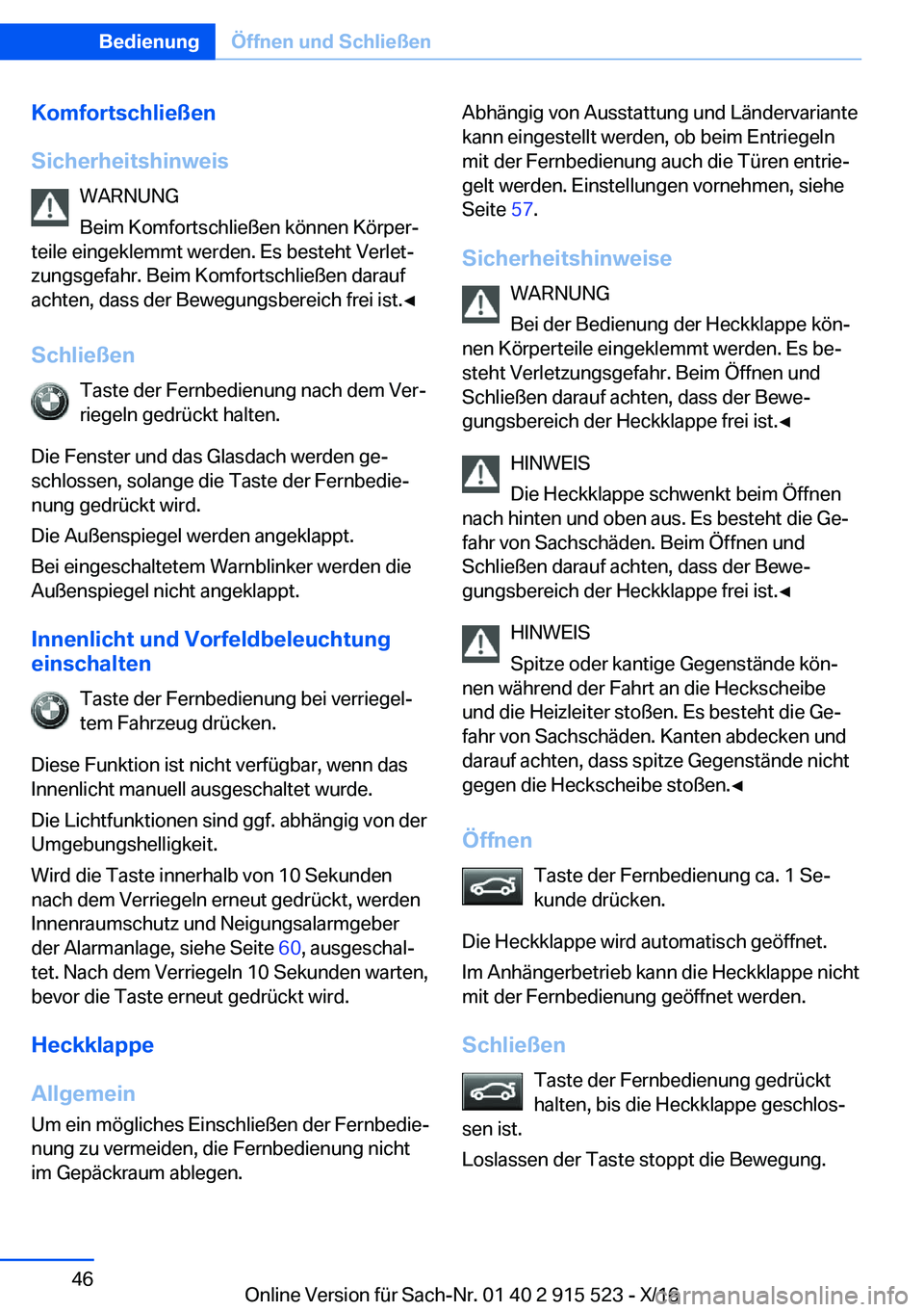 BMW X5 2017  Betriebsanleitungen (in German) �K�o�m�f�o�r�t�s�c�h�l�i�e�