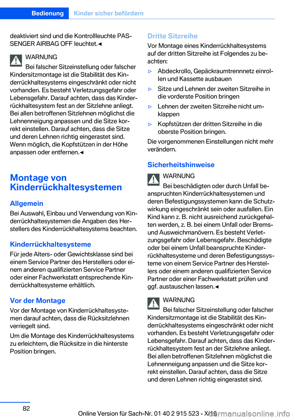 BMW X5 2017  Betriebsanleitungen (in German) �d�e�a�k�t�i�v�i�e�r�t� �s�i�n�d� �u�n�d� �d�i�e� �K�o�n�t�r�o�l�l�l�e�u�c�h�t�e� �P�A�Sj
�S�E�N�G�E�R� �A�I�R�B�A�G� �O�F�F� �l�e�u�c�h�t�e�t�.'