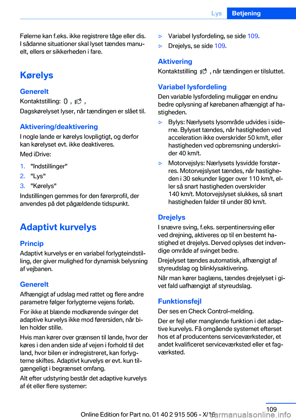 BMW X5 2017  InstruktionsbØger (in Danish) �F�