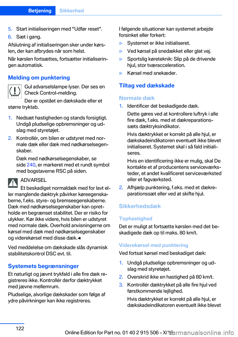 BMW X5 2017  InstruktionsbØger (in Danish) �5�.�S�t�a�r�t� �i�n�i�t�i�a�l�i�s�e�r�i�n�g�e�n� �m�e�d� �"�U�d�f�