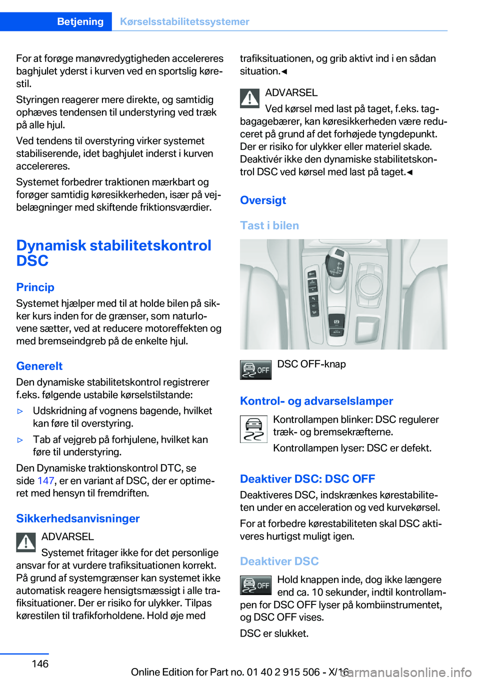 BMW X5 2017  InstruktionsbØger (in Danish)  F o r   a t   f o r 
