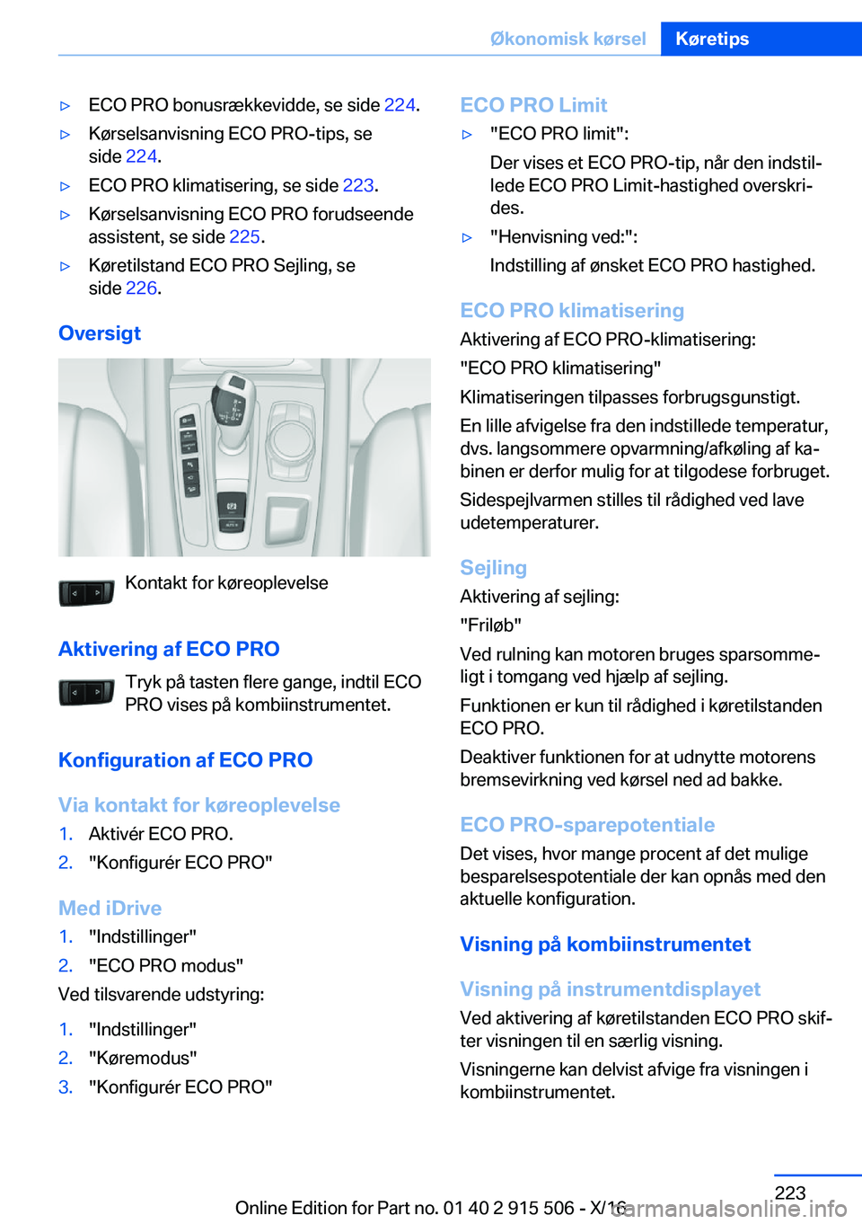BMW X5 2017  InstruktionsbØger (in Danish) 'y�E�C�O� �P�R�O� �b�o�n�u�s�r�æ�k�k�e�v�i�d�d�e�,� �s�e� �s�i�d�e� �2�2�4�.'y�K�