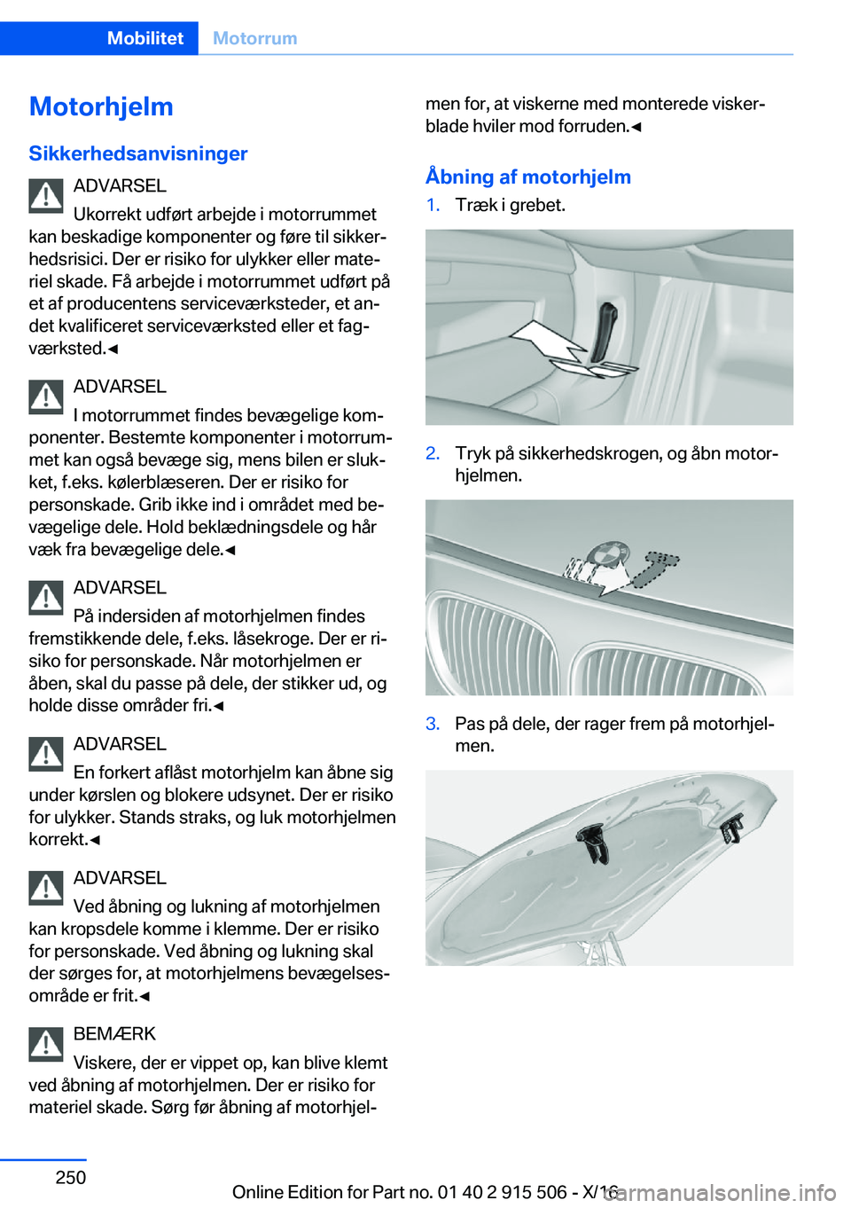 BMW X5 2017  InstruktionsbØger (in Danish) �M�o�t�o�r�h�j�e�l�m
�S�i�k�k�e�r�h�e�d�s�a�n�v�i�s�n�i�n�g�e�r �A�D�V�A�R�S�E�L
�U�k�o�r�r�e�k�t� �u�d�f�