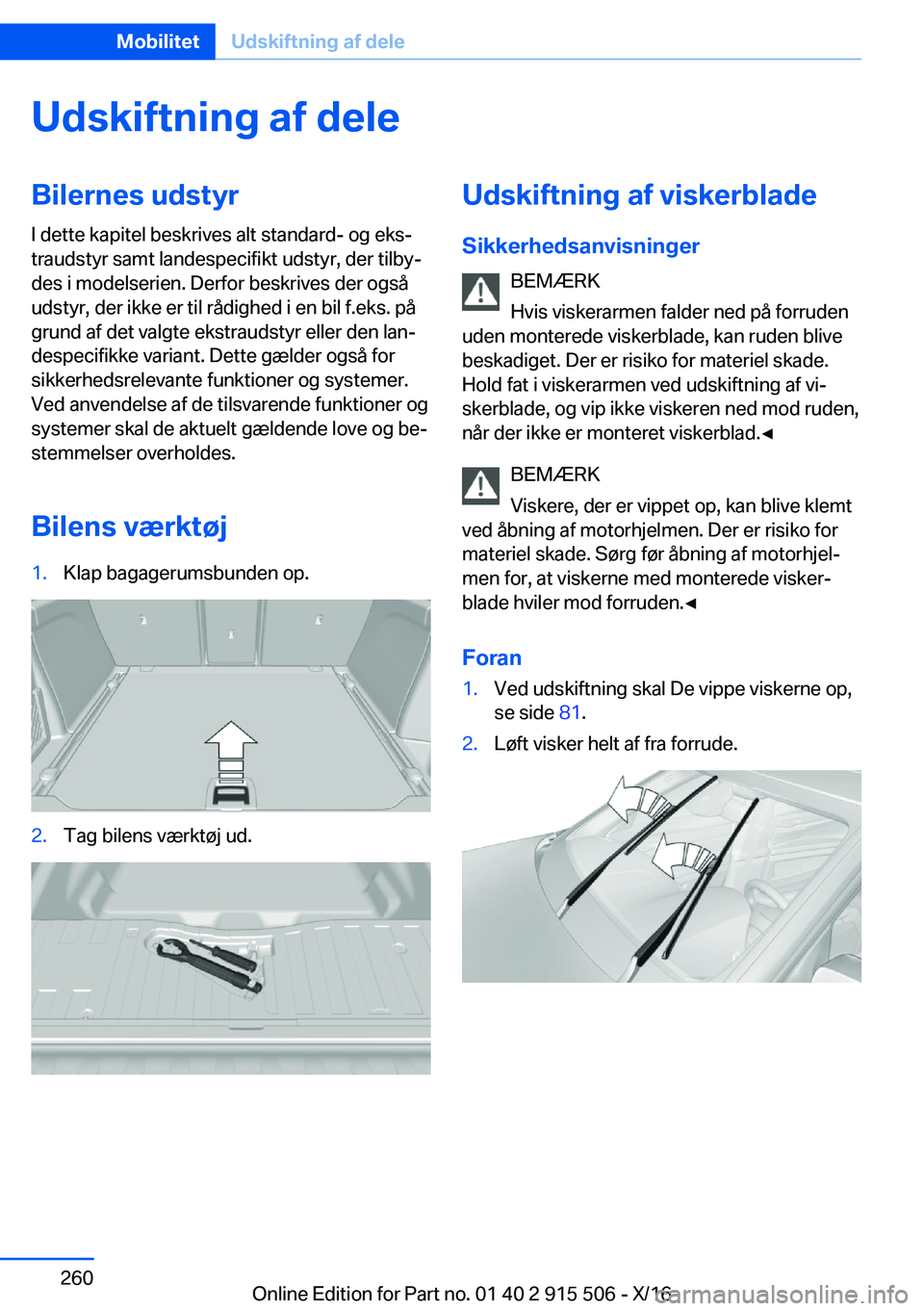 BMW X5 2017  InstruktionsbØger (in Danish) �U�d�s�k�i�f�t�n�i�n�g��a�f��d�e�l�e�B�i�l�e�r�n�e�s��u�d�s�t�y�r�I� �d�e�t�t�e� �k�a�p�i�t�e�l� �b�e�s�k�r�i�v�e�s� �a�l�t� �s�t�a�n�d�a�r�d�-� �o�g� �e�k�sj
�t�r�a�u�d�s�t�y�r� �s�a�m�t� �l�a�n�