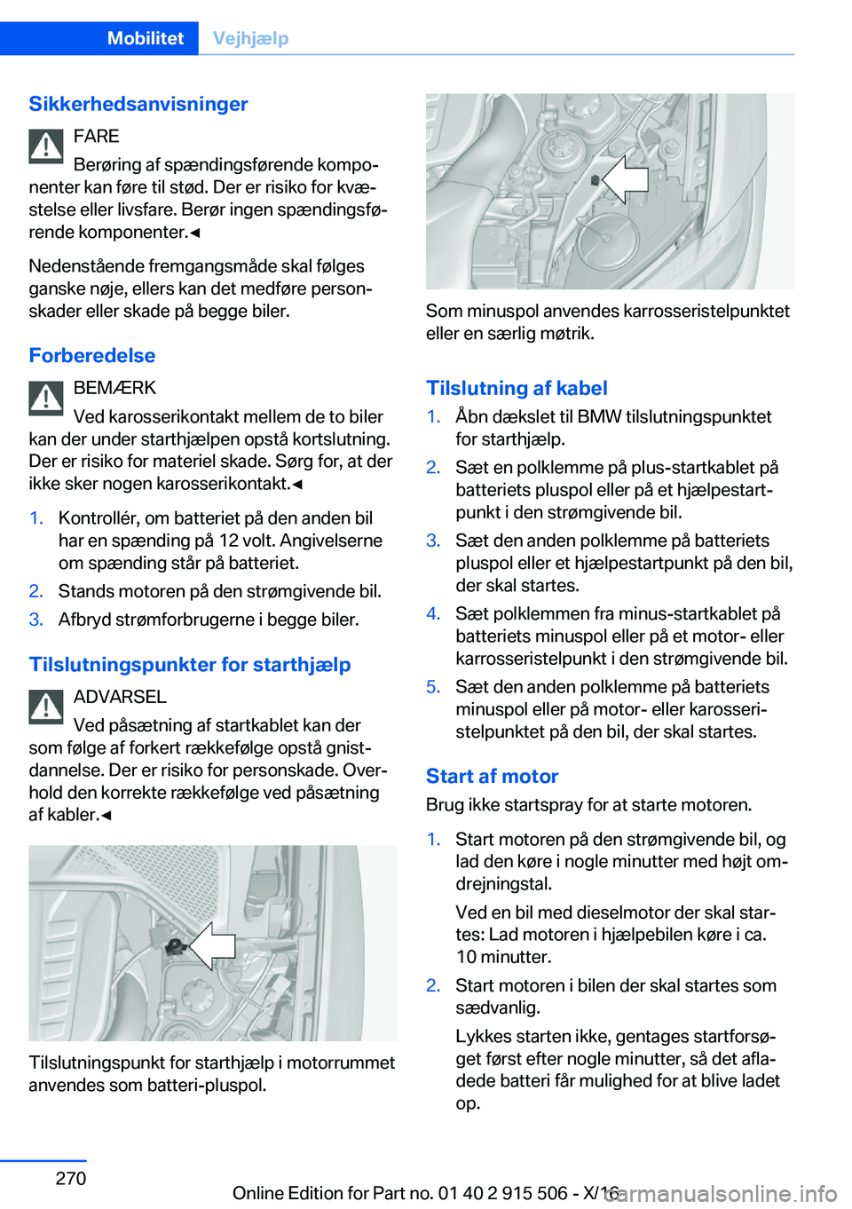 BMW X5 2017  InstruktionsbØger (in Danish) �S�i�k�k�e�r�h�e�d�s�a�n�v�i�s�n�i�n�g�e�r�F�A�R�E
�B�e�r�