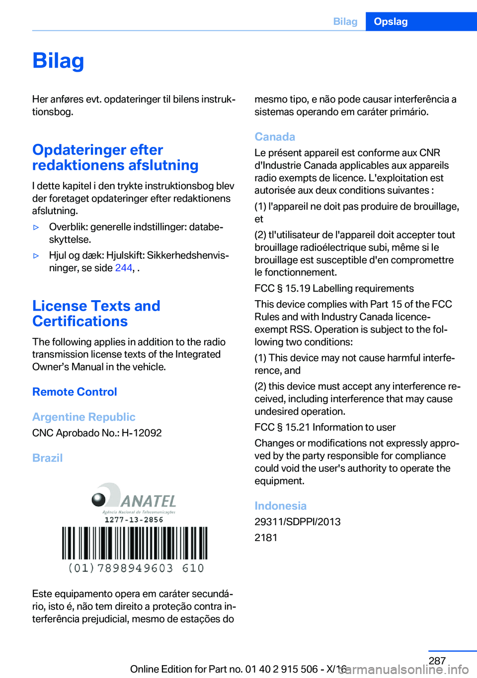 BMW X5 2017  InstruktionsbØger (in Danish) �B�i�l�a�g�H�e�r� �a�n�f�