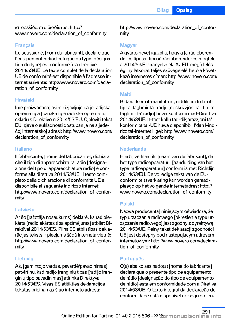 BMW X5 2017  InstruktionsbØger (in Danish)  \ f g b f w ^ q v s�  f g b�  v \ s v q ] g h b�:� �h�t�t�p�:�/�/
�w�w�w�.�n�o�v�e�r�o�.�c�o�m�/�d�e�c�l�a�r�a�t�i�o�n�@�o�f�@�c�o�n�f�o�r�m�i�t�y
�F�r�a�n�ç�a�i�s
�L�e� �s�o�u�s�s�i�g�n�é�,� �[�n�