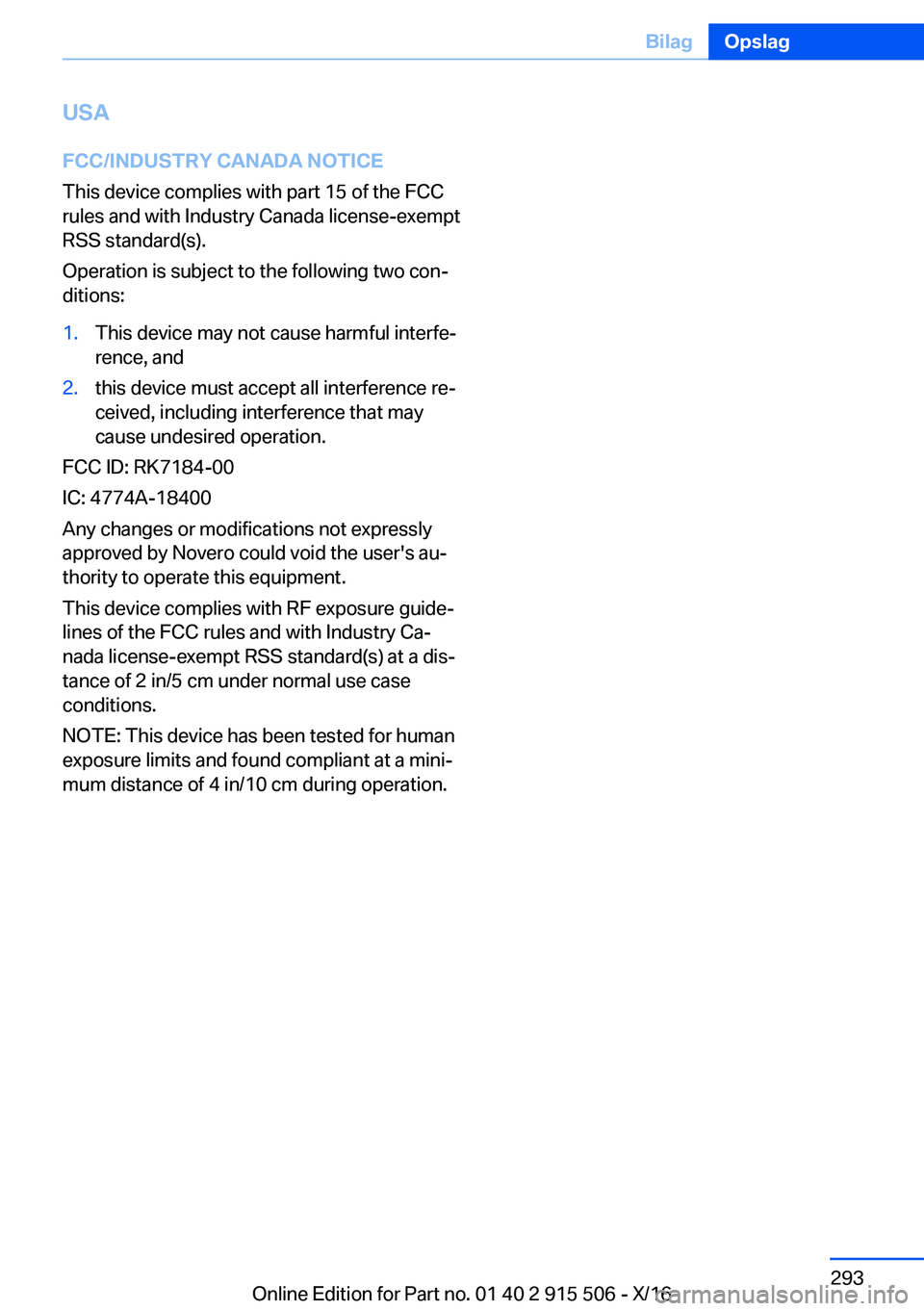 BMW X5 2017  InstruktionsbØger (in Danish) �U�S�A
�F�C�C�/�I�N�D�U�S�T�R�Y��C�A�N�A�D�A��N�O�T�I�C�E �T�h�i�s� �d�e�v�i�c�e� �c�o�m�p�l�i�e�s� �w�i�t�h� �p�a�r�t� �1�5� �o�f� �t�h�e� �F�C�C �r�u�l�e�s� �a�n�d� �w�i�t�h� �I�n�d�u�s�t�r�y� �C�