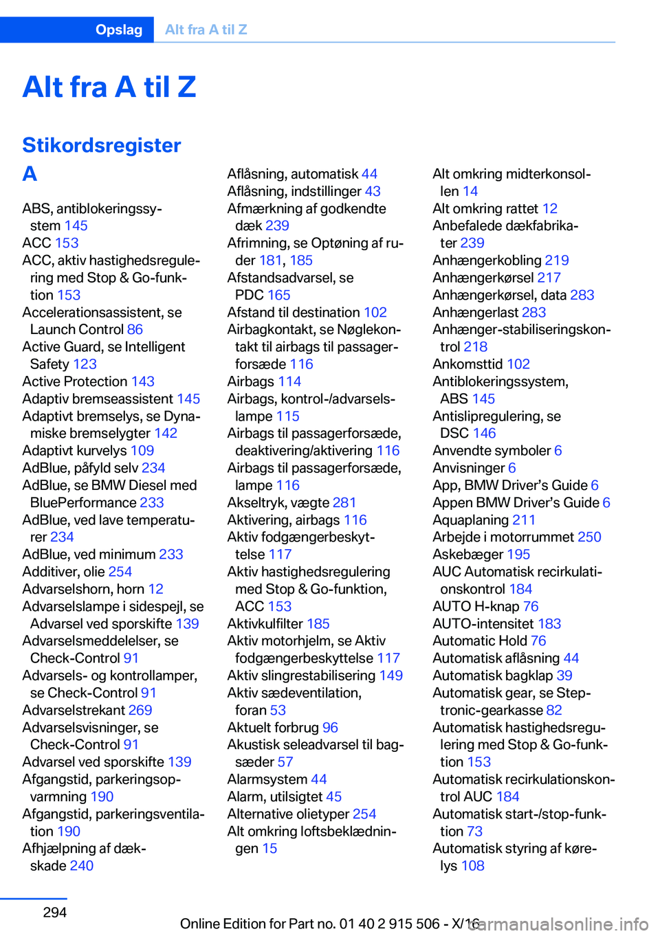 BMW X5 2017  InstruktionsbØger (in Danish) �A�l�t��f�r�a��A��t�i�l��Z
�S�t�i�k�o�r�d�s�r�e�g�i�s�t�e�r�A �A�B�S�,� �a�n�t�i�b�l�o�k�e�r�i�n�g�s�s�yj �s�t�e�m�  �1�4�5� 
�A�C�C�  �1�5�3� 
�A�C�C�,� �a�k�t�i�v� �h�a�s�t�i�g�h�e�d�s�r�e�g�u�