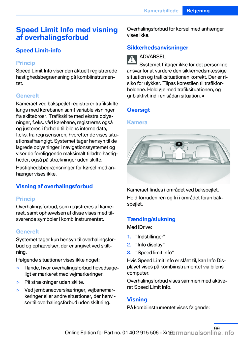 BMW X5 2017  InstruktionsbØger (in Danish) �S�p�e�e�d��L�i�m�i�t��I�n�f�o��m�e�d��v�i�s�n�i�n�g
�a�f��o�v�e�r�h�a�l�i�n�g�s�f�o�r�b�u�d
�S�p�e�e�d��L�i�m�i�t�-�i�n�f�o
�P�r�i�n�c�i�p �S�p�e�e�d� �L�i�m�i�t� �I�n�f�o� �v�i�s�e�r� �d�e�n� 