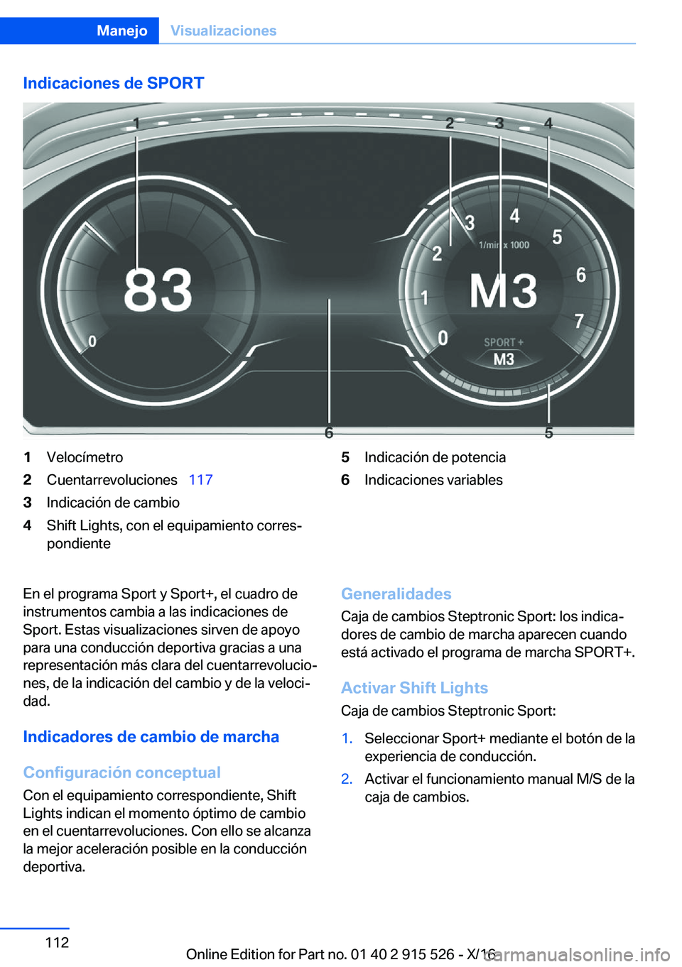 BMW X5 2017  Manuales de Empleo (in Spanish) �I�n�d�i�c�a�c�i�o�n�e�s��d�e��S�P�O�R�T�1�V�e�l�o�c�í�m�e�t�r�o�2�C�u�e�n�t�a�r�r�e�v�o�l�u�c�i�o�n�e�s\_�1�1�7�3�I�n�d�i�c�a�c�i�