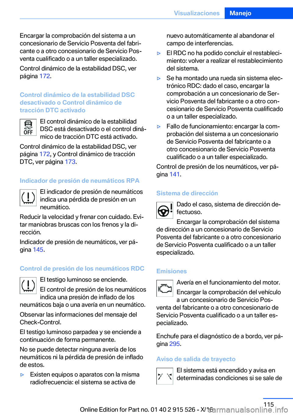 BMW X5 2017  Manuales de Empleo (in Spanish) �E�n�c�a�r�g�a�r� �l�a� �c�o�m�p�r�o�b�a�c�i�