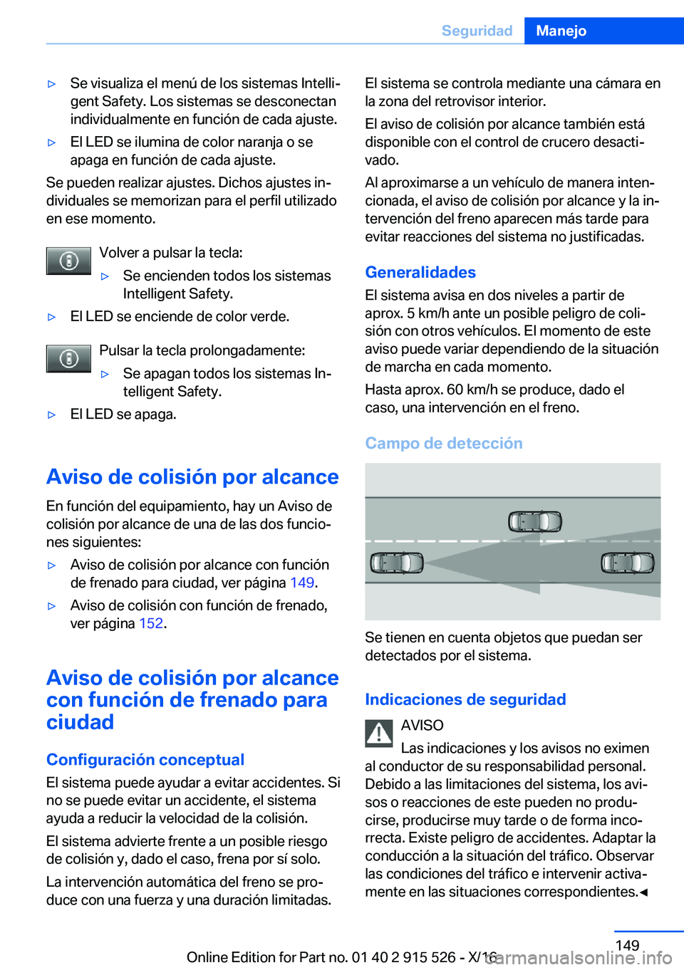 BMW X5 2017  Manuales de Empleo (in Spanish) 'y�S�e� �v�i�s�u�a�l�i�z�a� �e�l� �m�e�n�