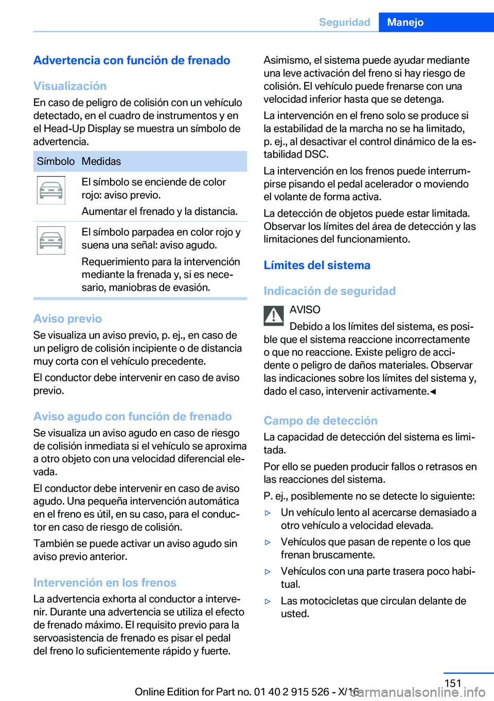 BMW X5 2017  Manuales de Empleo (in Spanish) �A�d�v�e�r�t�e�n�c�i�a��c�o�n��f�u�n�c�i�