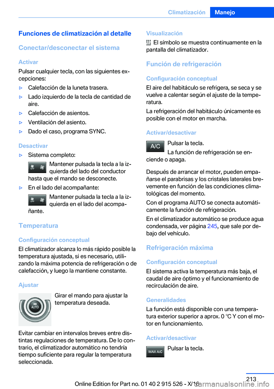 BMW X5 2017  Manuales de Empleo (in Spanish) �F�u�n�c�i�o�n�e�s��d�e��c�l�i�m�a�t�i�z�a�c�i�