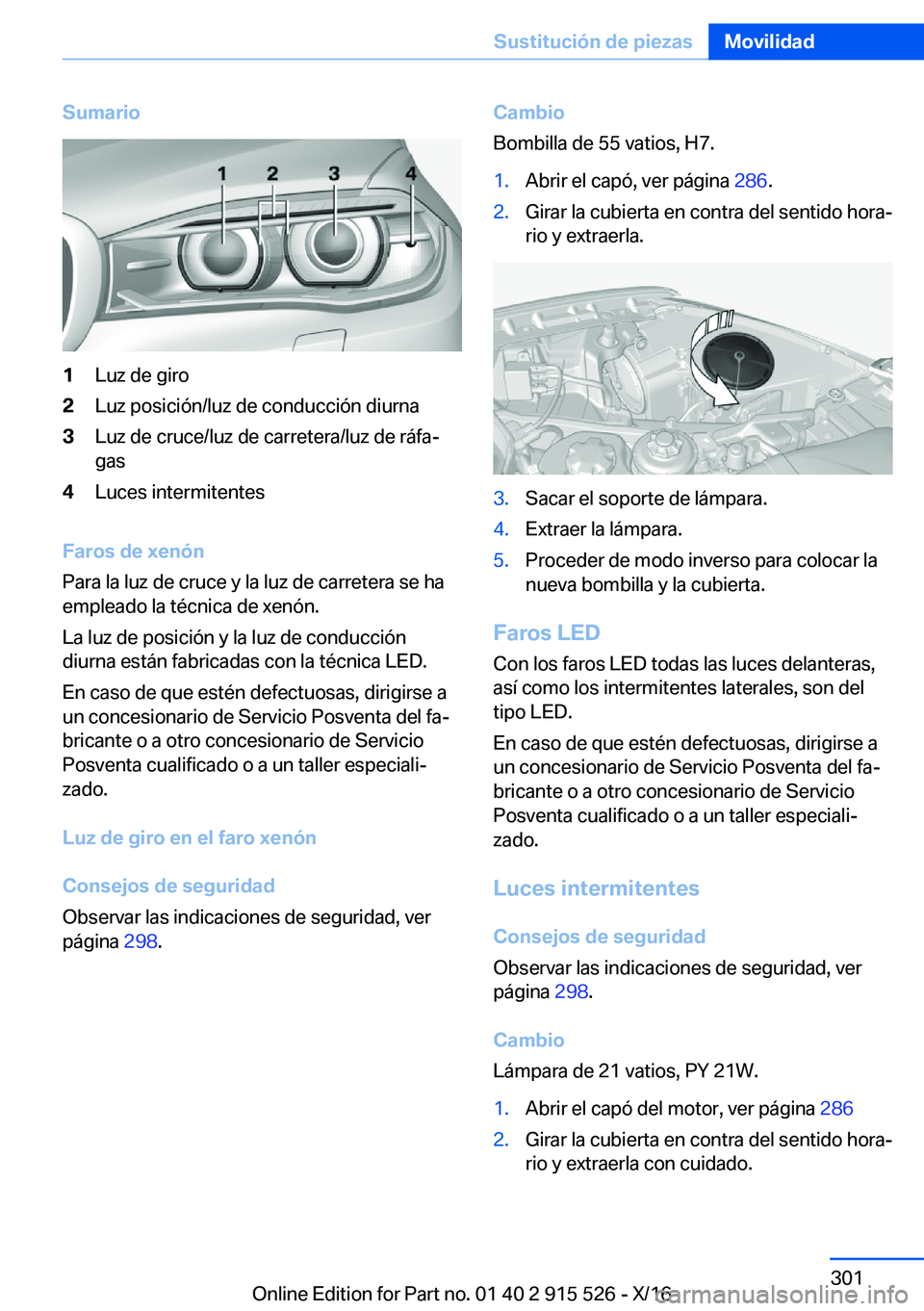 BMW X5 2017  Manuales de Empleo (in Spanish) �S�u�m�a�r�i�o�1�L�u�z� �d�e� �g�i�r�o�2�L�u�z� �p�o�s�i�c�i�