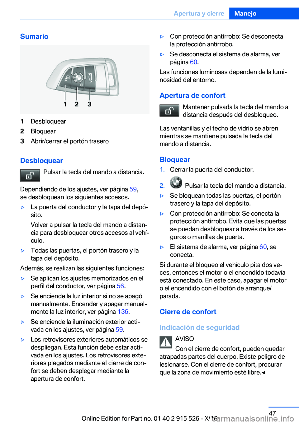BMW X5 2017  Manuales de Empleo (in Spanish) �S�u�m�a�r�i�o�1�D�e�s�b�l�o�q�u�e�a�r�2�B�l�o�q�u�e�a�r�3�A�b�r�i�r�/�c�e�r�r�a�r� �e�l� �p�o�r�t�