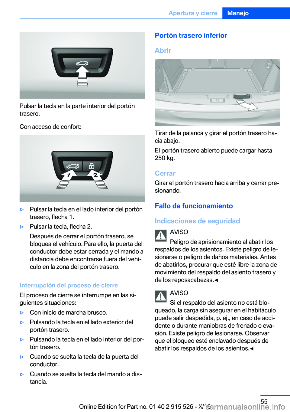 BMW X5 2017  Manuales de Empleo (in Spanish) �P�u�l�s�a�r� �l�a� �t�e�c�l�a� �e�n� �l�a� �p�a�r�t�e� �i�n�t�e�r�i�o�r� �d�e�l� �p�o�r�t�