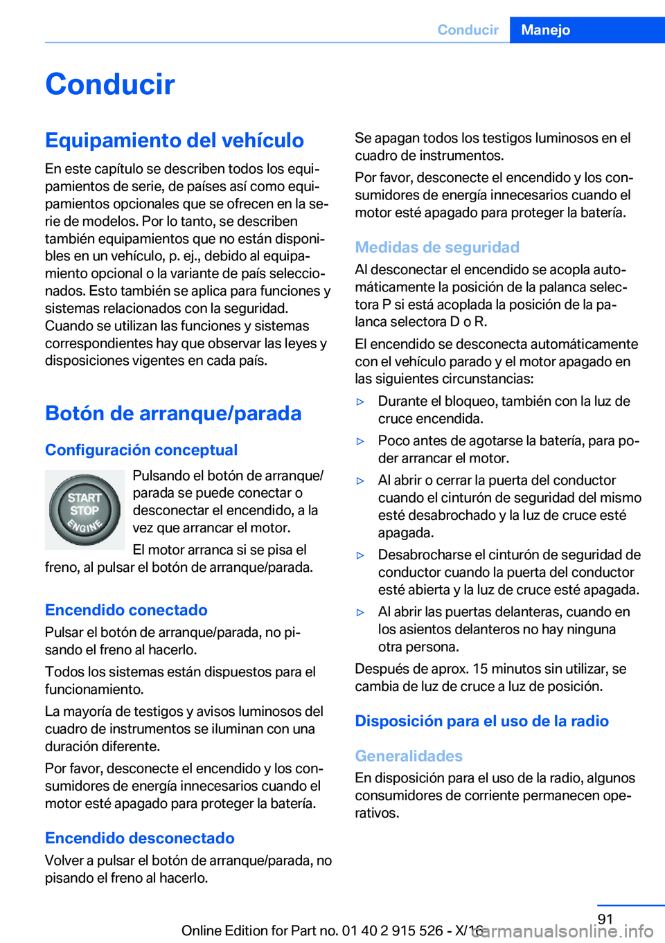 BMW X5 2017  Manuales de Empleo (in Spanish) �C�o�n�d�u�c�i�r�E�q�u�i�p�a�m�i�e�n�t�o��d�e�l��v�e�h�