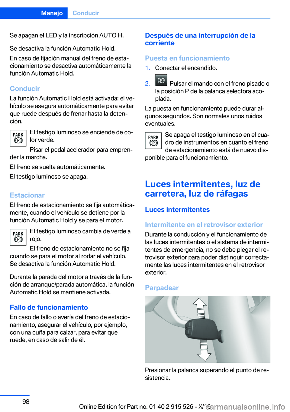 BMW X5 2017  Manuales de Empleo (in Spanish) �S�e� �a�p�a�g�a�n� �e�l� �L�E�D� �y� �l�a� �i�n�s�c�r�i�p�c�i�