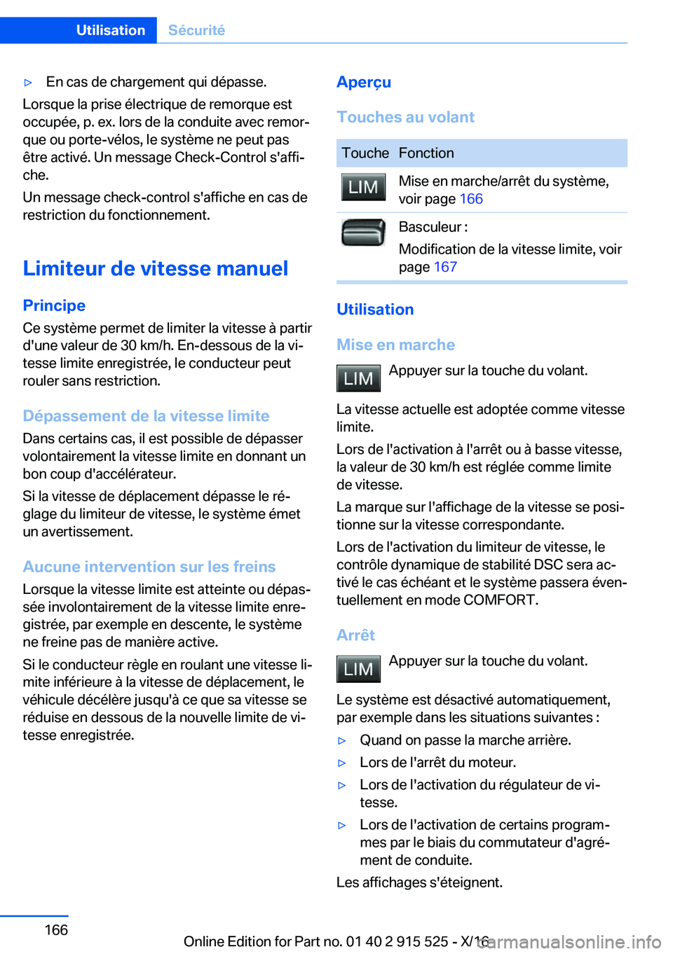 BMW X5 2017  Notices Demploi (in French) 'y�E�n� �c�a�s� �d�e� �c�h�a�r�g�e�m�e�n�t� �q�u�i� �d�é�p�a�s�s�e�.
�L�o�r�s�q�u�e� �l�a� �p�r�i�s�e� �é�l�e�c�t�r�i�q�u�e� �d�e� �r�e�m�o�r�q�u�e� �e�s�t�o�c�c�u�p�é�e�,� �p�.� �e�x�.� �l�o�r